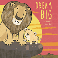Dream Big by Emma Dodd