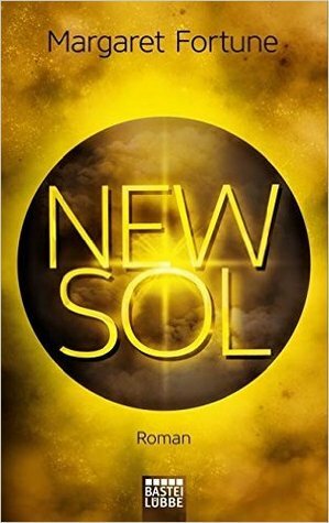 New Sol by Kerstin Fricke, Margaret Fortune