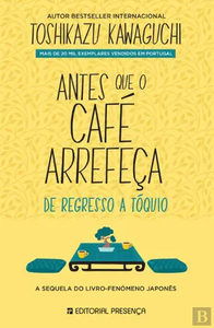 Antes que o Café Arrefeça: De Regresso a Tóquio by Toshikazu Kawaguchi