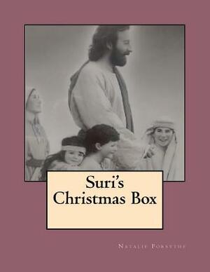 Suri's Christmas Box by The Village Carpenter, The Village Carpenter Publishing House