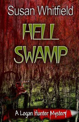 Hell Swamp by Susan Whitfield