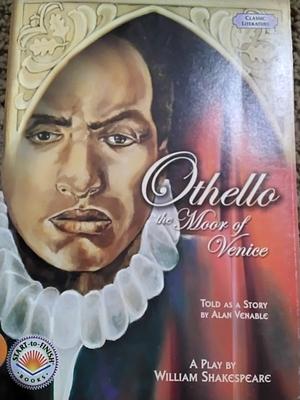 Othello, the Moor of Venice by William Shakespeare