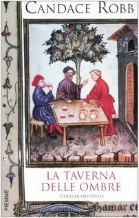 La taverna delle ombre by Candace Robb