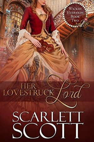 Her Lovestruck Lord by Scarlett Scott