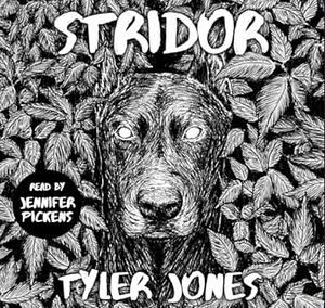 Stridor by Tyler Jones