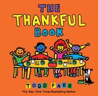 The Thankful Book by Todd Parr