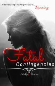 Fatal Contingencies by Shelby V. Painter