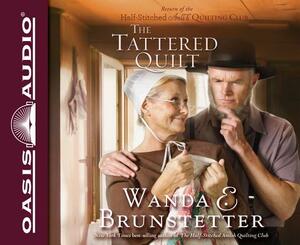 The Tattered Quilt by Wanda E. Brunstetter