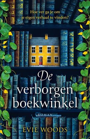 De verborgen boekwinkel  by Evie Woods