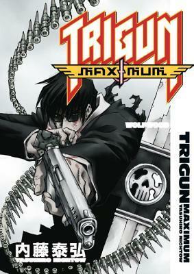 Trigun Maximum Volume 10: Wolfwood by Yasuhiro Nightow