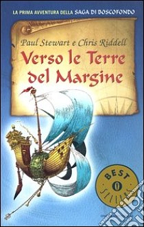 Verso le Terre del Margine by Paul Stewart, Chris Riddell