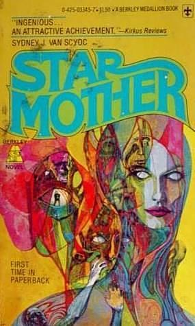 Starmother by Sydney J. van Scyoc, Sydney J. van Scyoc