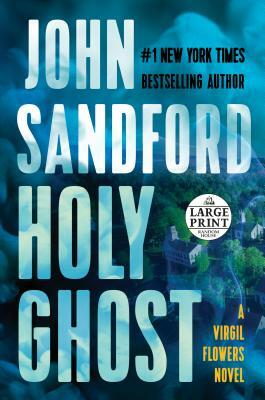 Holy Ghost by John Sandford