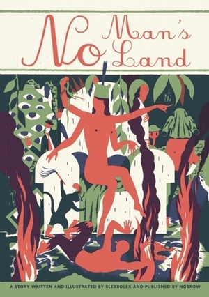 No Man's Land by Blexbolex