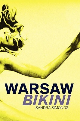 Warsaw Bikini by Sandra Simonds