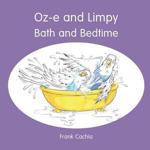 Oz-e and Limpy - Bath and Bedtime by Frank Cachia