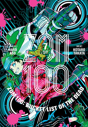 Zom 100: Bucket List of The Dead, Volume 7 by Haro Aso