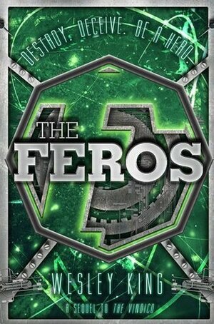 The Feros by Wesley King