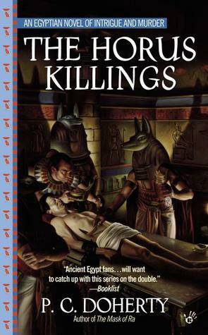 The Horus Killings by P.C. Doherty, Paul Doherty