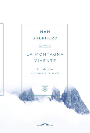 La montagna vivente by Nan Shepherd