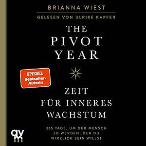 The Pivot Year by Brianna Wiest