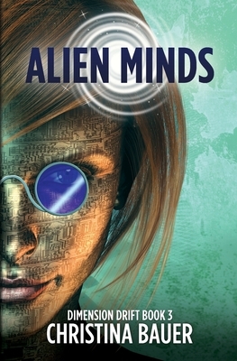 Alien Minds by Christina Bauer