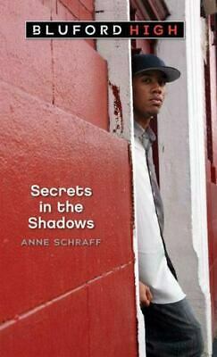 Secrets in the Shadows by Anne Schraff