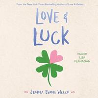 Love & Luck by Jenna Evans Welch