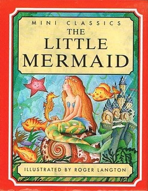 The Little Mermaid (Mini Classics) by Stephanie Laslett