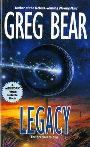 Legacy by Greg Bear