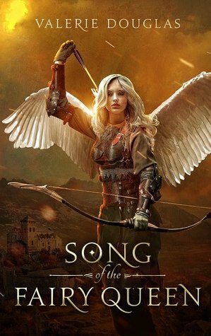 Song of the Fairy Queen by Valerie Douglas