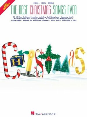 The Best Christmas Songs EverSongbook (Best Ever) by Hal Leonard LLC