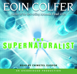 The Supernaturalist by Eoin Colfer