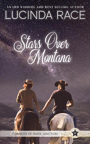 Stars Over Montana by Lucinda Race, Lucinda Race