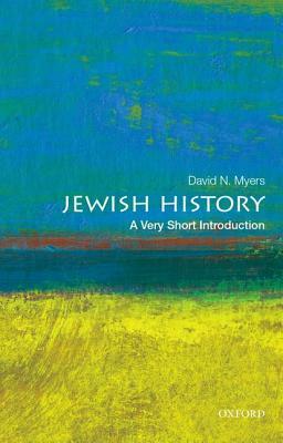 Jewish History: A Very Short Introduction by David N. Myers