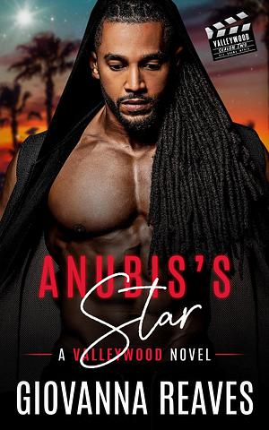 Anubis's Star: A Paranormal Romance by Giovanna Reaves, Giovanna Reaves