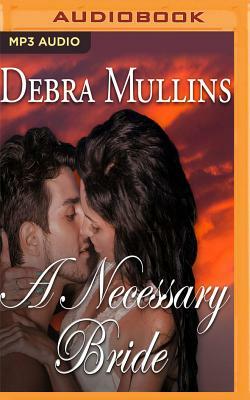 A Necessary Bride by Debra Mullins