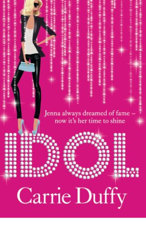 Idol by Carrie Duffy