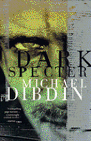 Dark Specter by Michael Dibdin