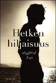 Hetken hiljaisuus by Siegfried Lenz