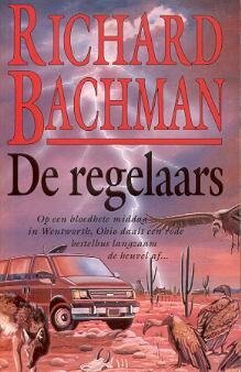 De Regelaars by Stephen King, Richard Bachman