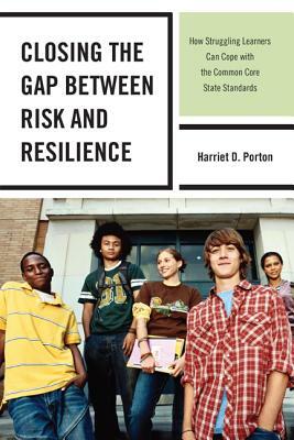 Closing the Gap Between Risk &pb by Harriet D. Porton