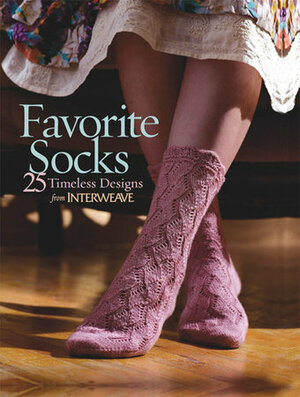 Favorite Socks: 25 Timeless Designs by Ann Budd