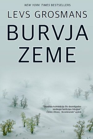 Burvja zeme by Lev Grossman