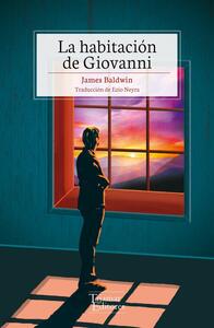 La habitación de Giovanni by James Baldwin