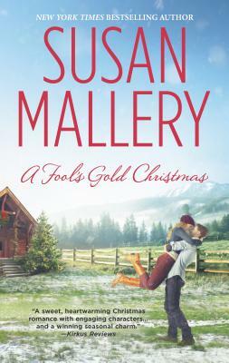 A Fool's Gold Christmas by Susan Mallery