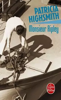Monsieur Ripley: roman by Patricia Highsmith