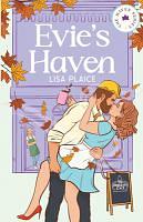 Evie's Haven by Lisa Plaice