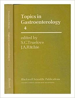 Topics Gastroenterology 4 by Ritchie