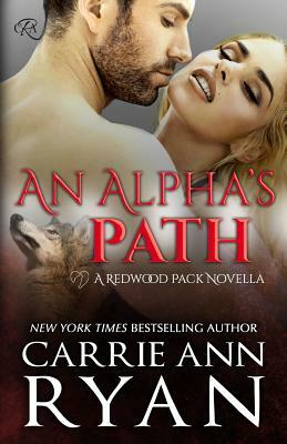 An Alpha's Path by Carrie Ann Ryan